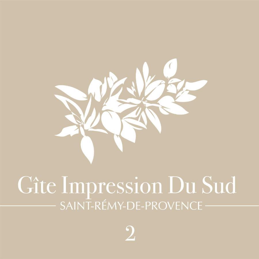 Impression Du Sud Gite 2 Saint-Rémy-de-Provence Dış mekan fotoğraf
